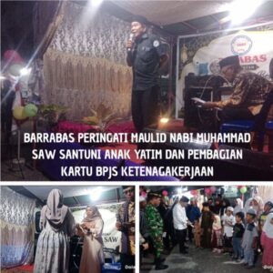 BARABAS Peringati Maulid Nabi Muhammad SAW 1448 H dengan Santunan Yatim dan Pembagian Kartu BPJS Ketenagakerjaan
